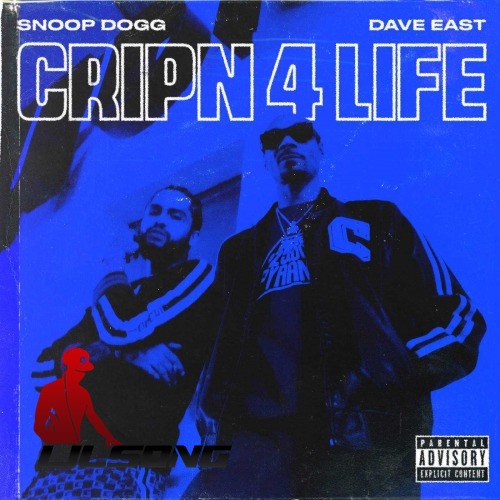 Snoop Dogg & Dave East - Cripn 4 Life